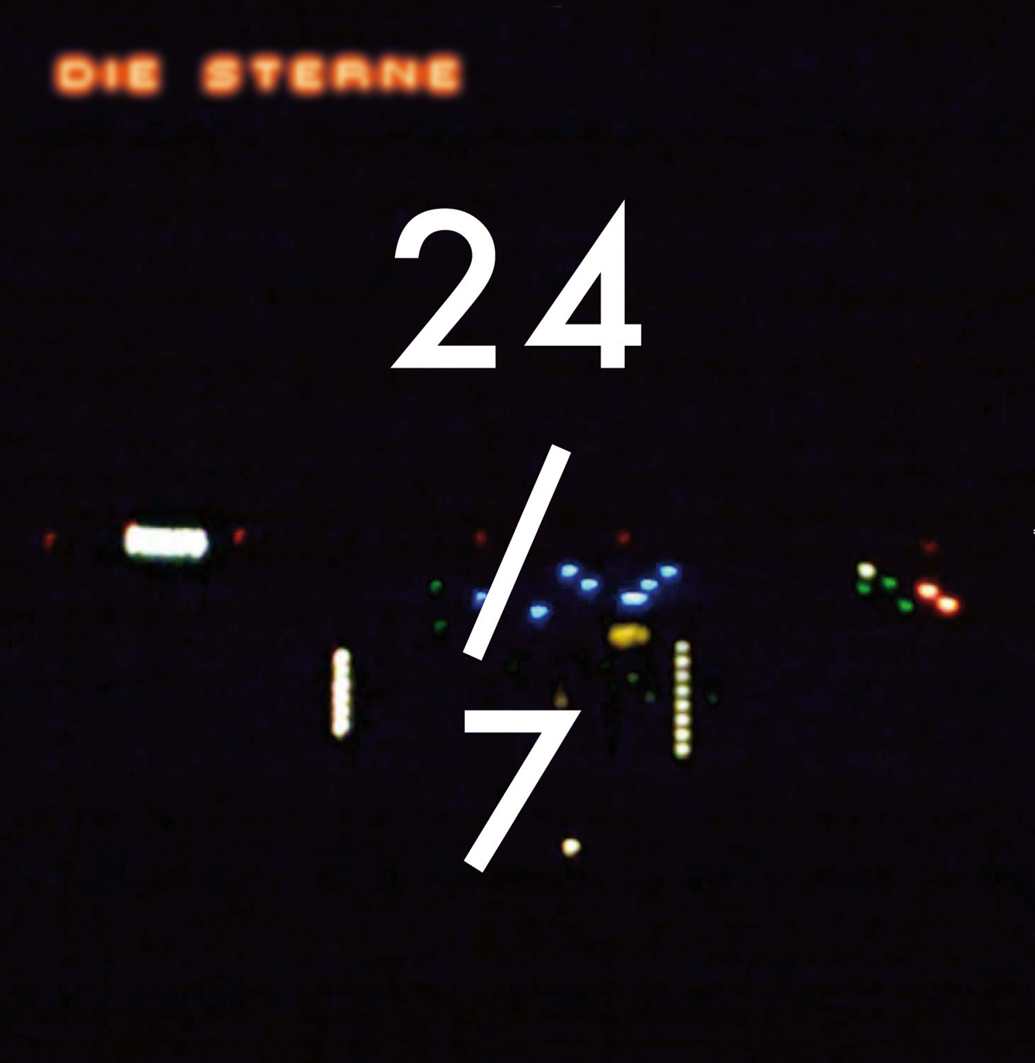 Die Sterne - "24/7"